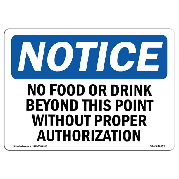 Protect Your Business Work Site OSHA Notice Sign Notice No Eating Or Drinking in This Area Aluminum Sign Warehouse & Shop Area  Made in The USA 